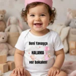 Beni Yavaşça Halama Ver Bakalım Baskılı Zıbın (2)