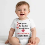 Ne Gam Ne Keder Nasıl Olsa Anneannem Halleder Baskılı Zıbın