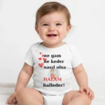 Ne Gam Ne Keder Nasıl Olsa Halam Halleder Baskılı Zıbın