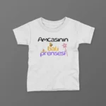 Amcasının Balı Prensesi Baskılı Tişört