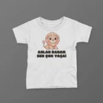 Aslan Babam Sen Çok Yaşa Baskılı Tişört