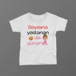 Dayısına Yaslanan Dik Yürür Kız Baskılı Tişört
