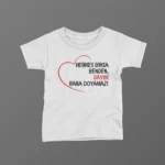 Herkes Bıksa Benden Dayım Bana Doyamaz Baskılı Tişört